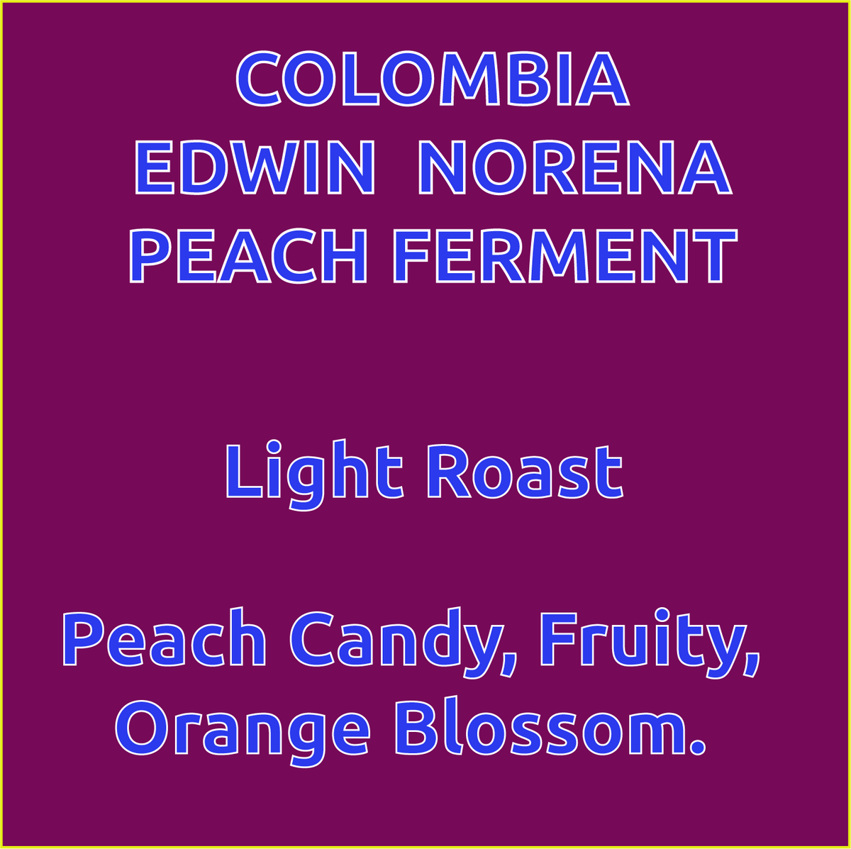 Photo of Colombia Edwin Norena Carbonic Honey Process Peach Fruit Ferment