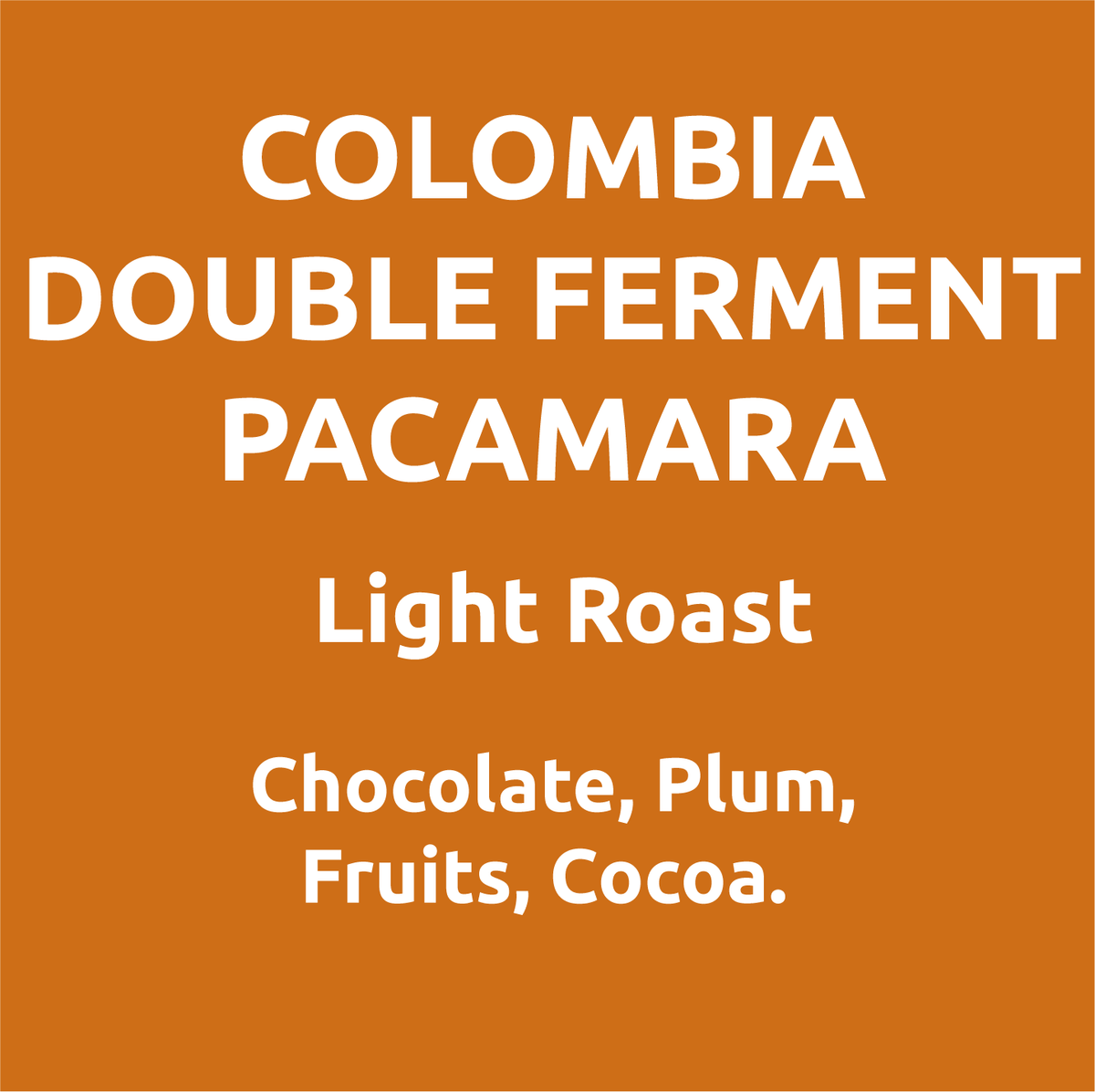 Photo of Colombia Double Ferment Pacamara