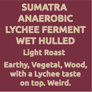 Sumatra Anaerobic Lychee Fruit Ferment