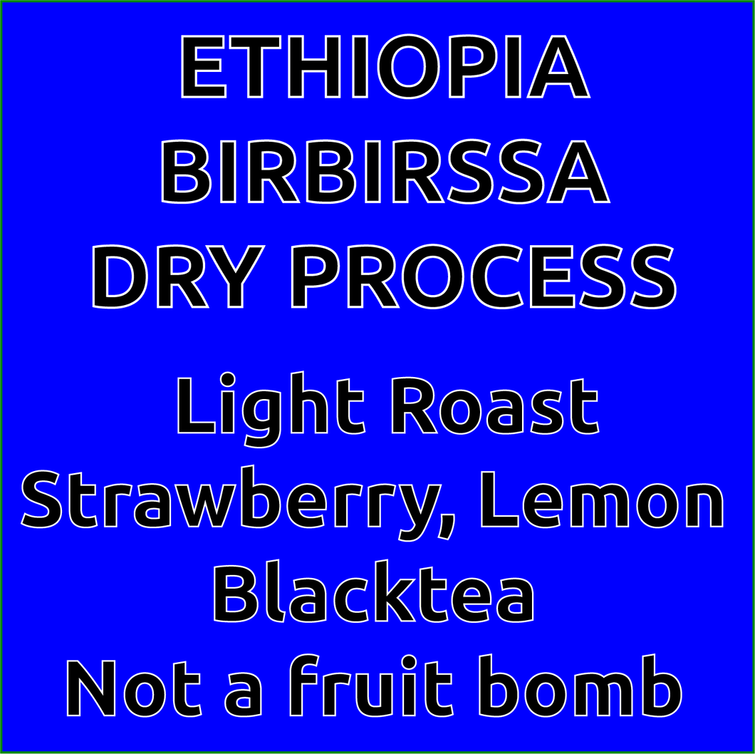 Ethiopia Jimma Birbirssa Dry Process