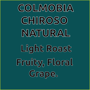 Colombia Chiroso Natural