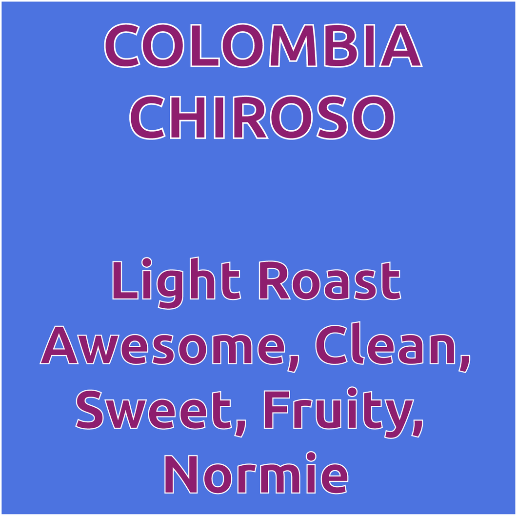 Colombia Dispensa Chiroso Washed