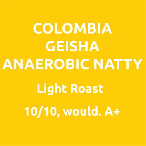 Colombia Geisha Anaerobic Natural