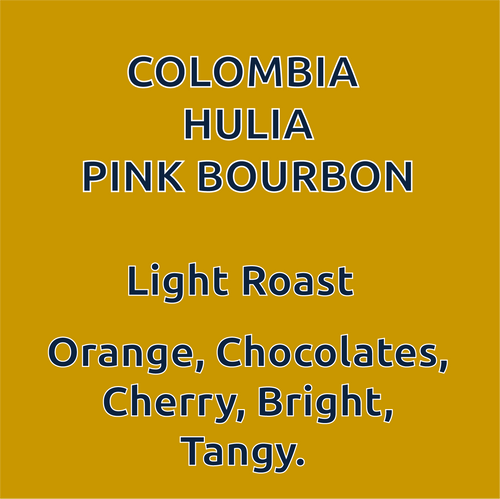 Colombia Hulia Pink Borbon