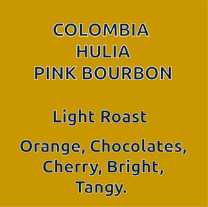 Colombia Hulia Pink Bourbon