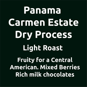 Panama Carmen Estate Dry Process