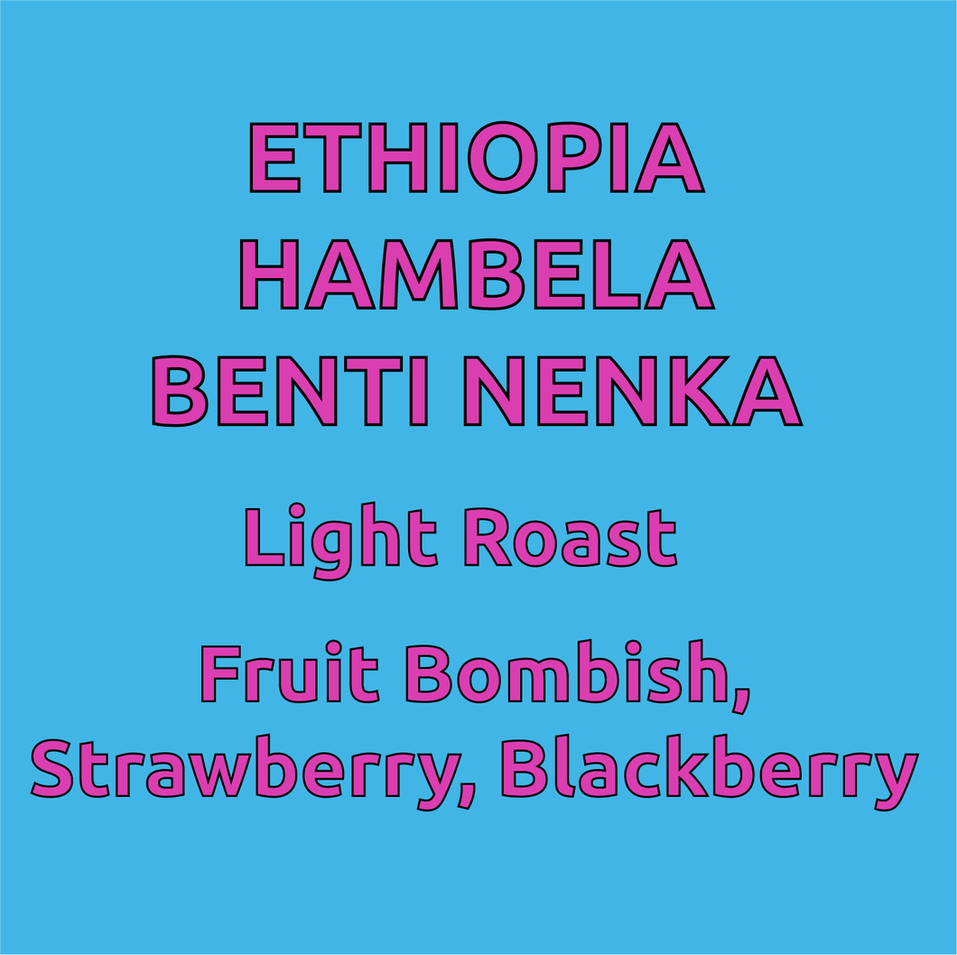 Ethiopia Hambela Benti Nenka