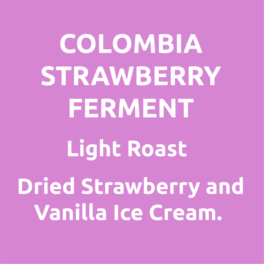 Colombia Strawberry Fruit Fermentation