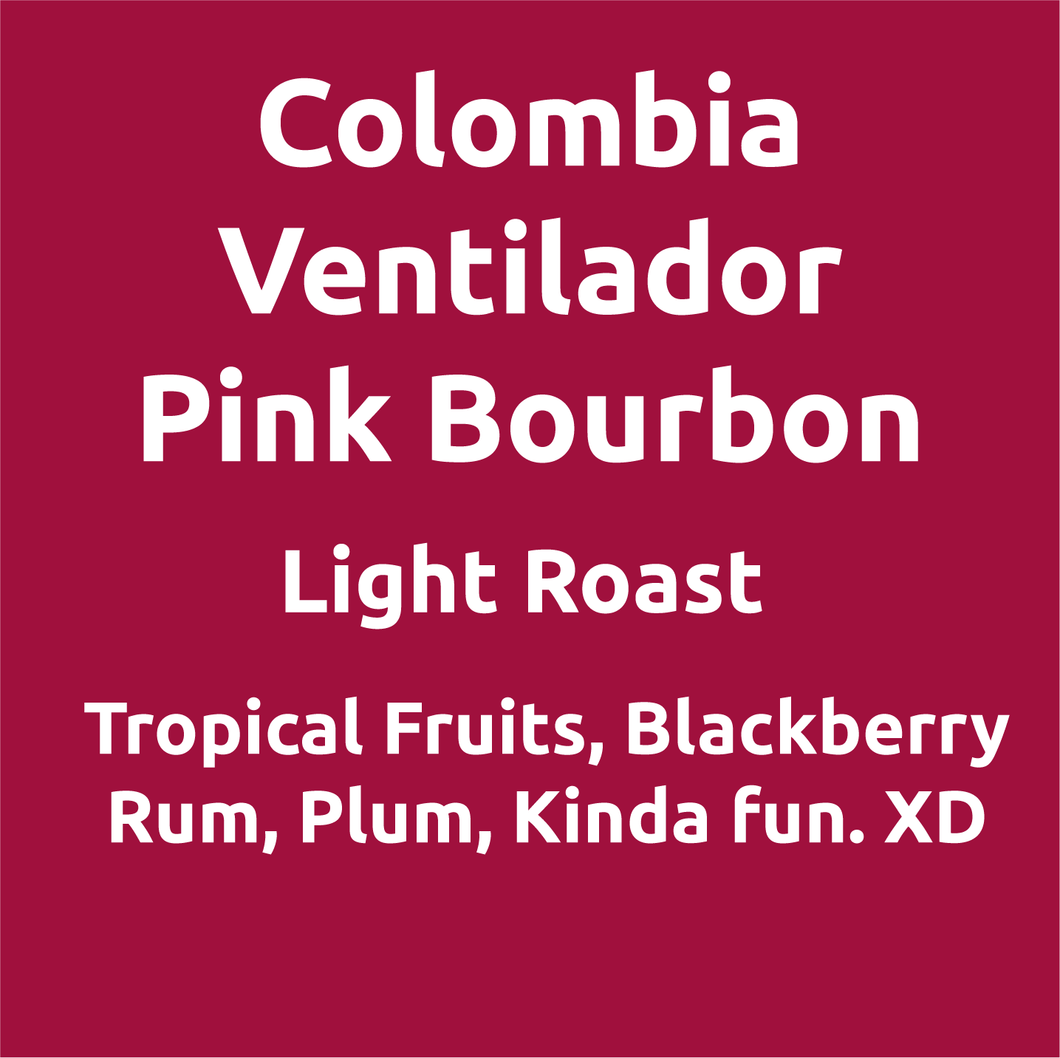 Colombia El Ventilator Pink Bourbon Anaerobic