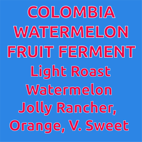 Colombia Brayan Alvear Watermelon Fruit Ferment
